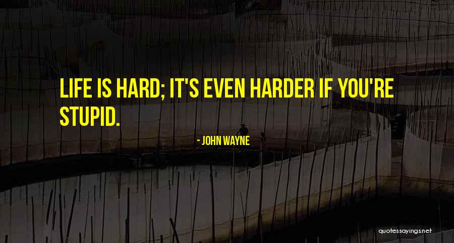 John Wayne Quotes 2213899