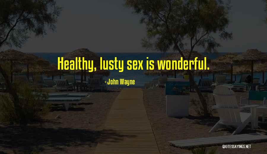 John Wayne Quotes 543225 John Wayne Quotes 543225