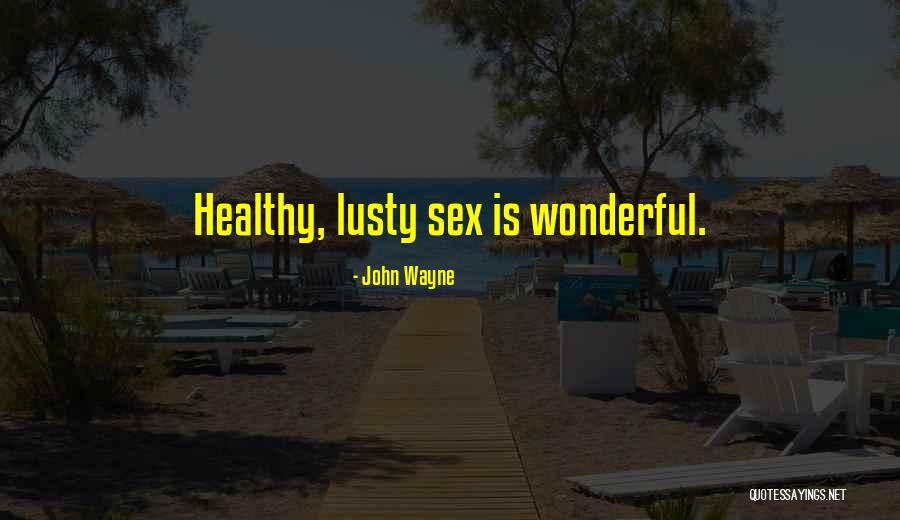 John Wayne Quotes 543225