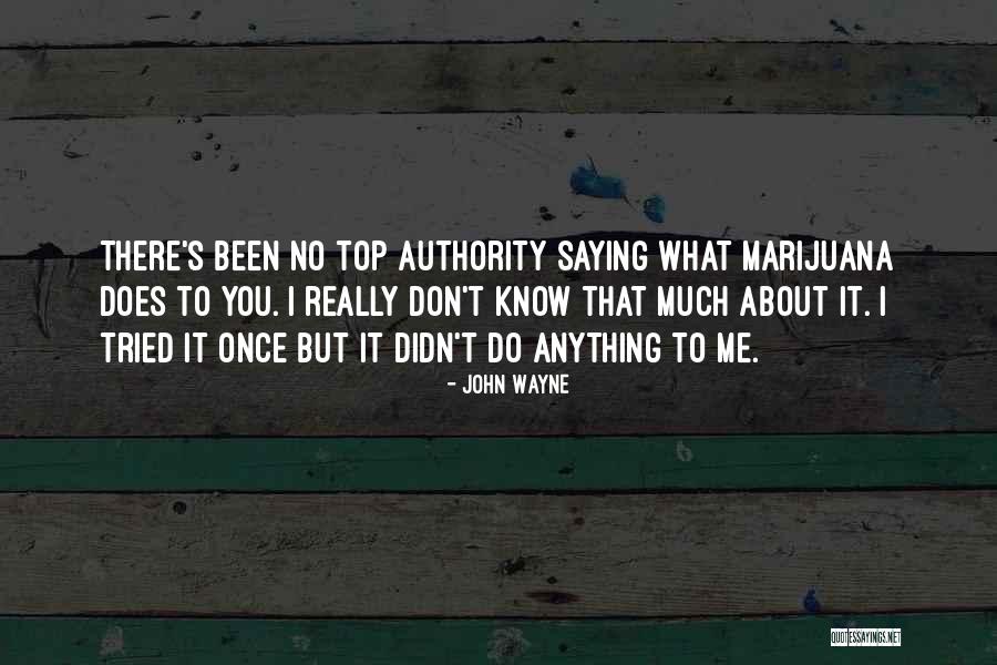 John Wayne Quotes 566884 John Wayne Quotes 566884