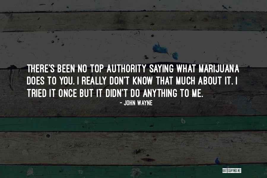 John Wayne Quotes 566884