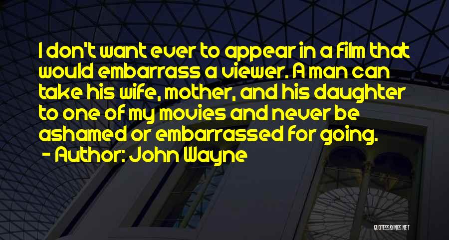 John Wayne Quotes 88553