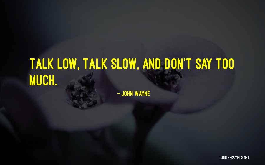 John Wayne Quotes 908217 John Wayne Quotes 908217