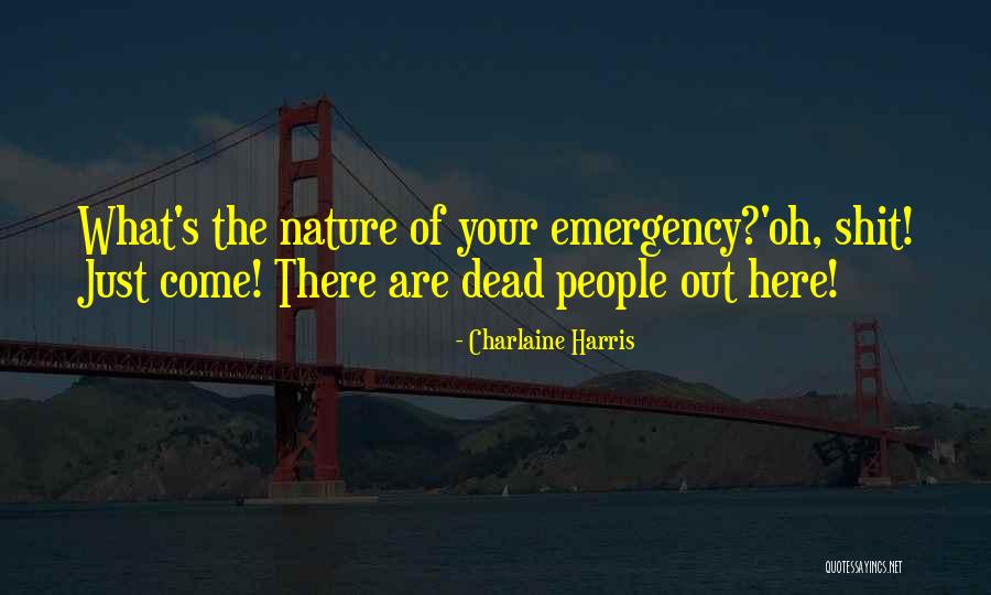 John Wayne Top 5 Quotes By Charlaine Harris John Wayne Top 5 Quotes By Charlaine Harris