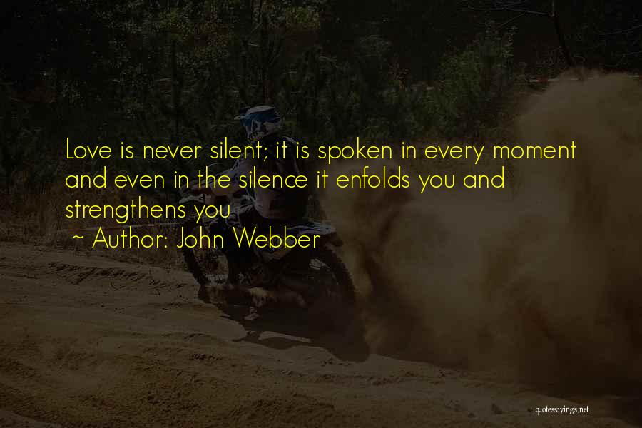 John Webber Quotes 387482