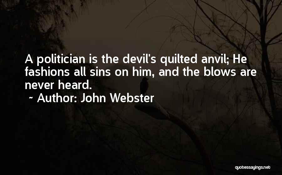 John Webster Quotes 1345536