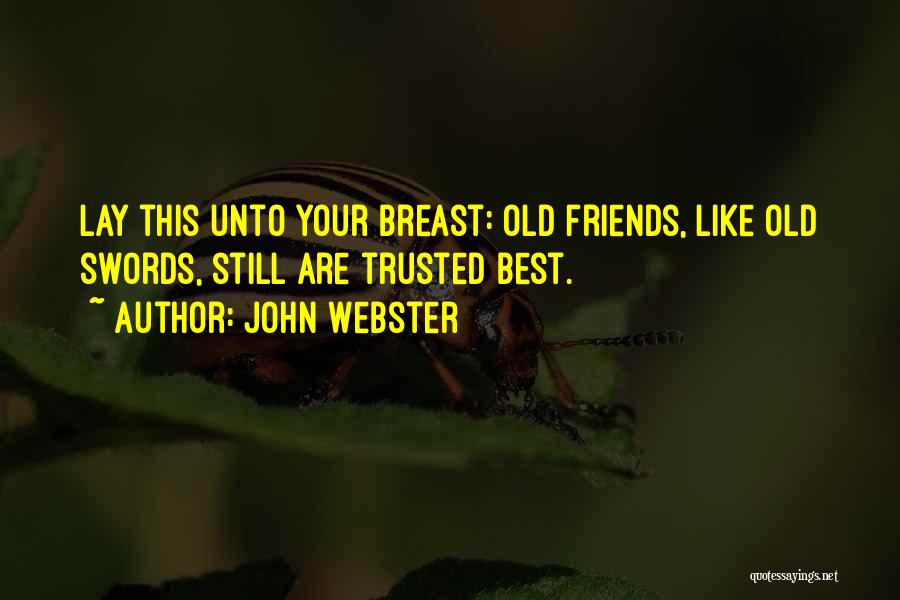 John Webster Quotes 1521819