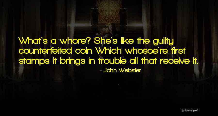 John Webster Quotes 152633