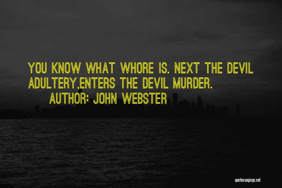 John Webster Quotes 1979095