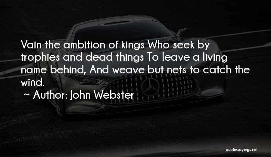 John Webster Quotes 789692