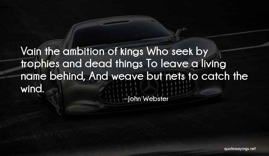 John Webster Quotes 789692