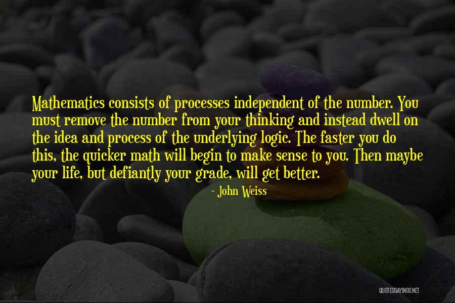 John Weiss Quotes 1636885 John Weiss Quotes 1636885