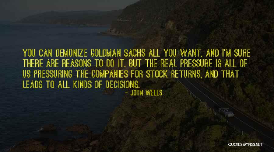 John Wells Quotes 1241262