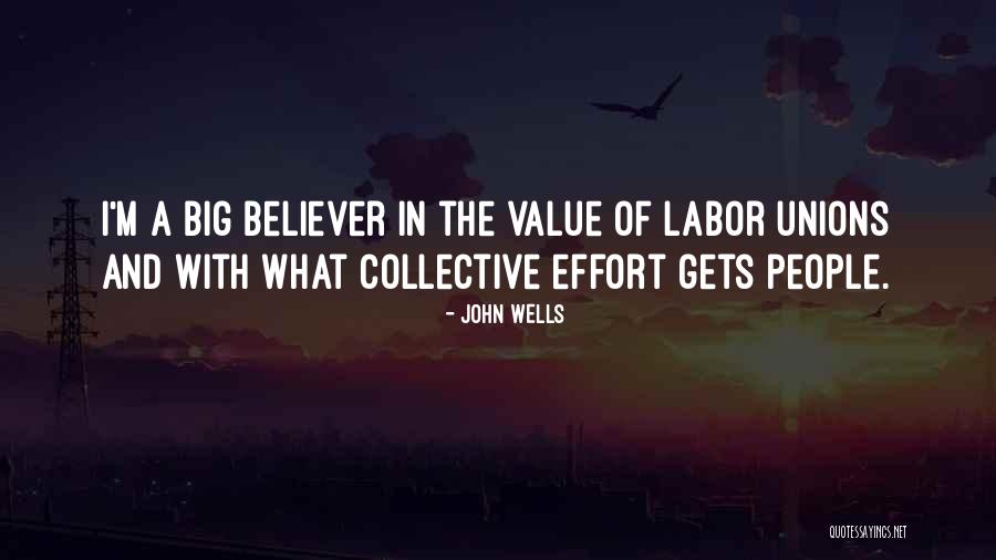 John Wells Quotes 1305227 John Wells Quotes 1305227