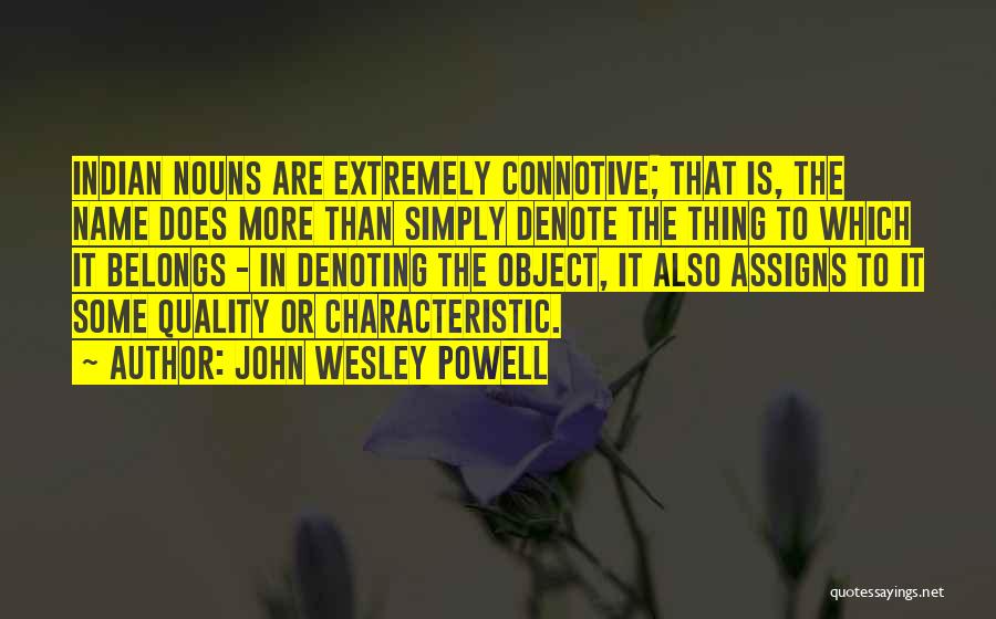 John Wesley Powell Quotes 1680956