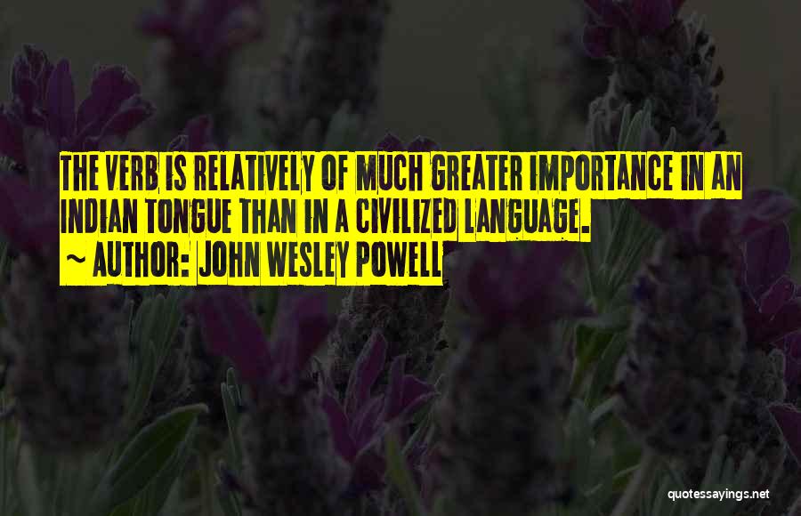 John Wesley Powell Quotes 1845598