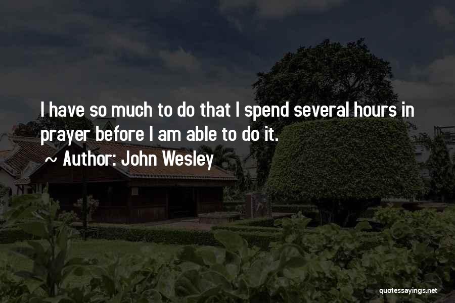 John Wesley Quotes 1088551