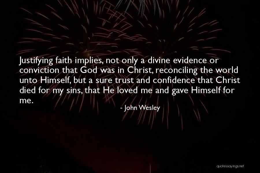 John Wesley Quotes 1285025