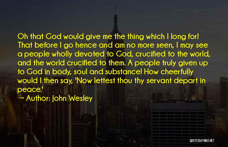 John Wesley Quotes 1530498