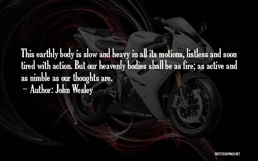 John Wesley Quotes 1973611