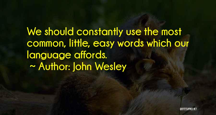 John Wesley Quotes 203290