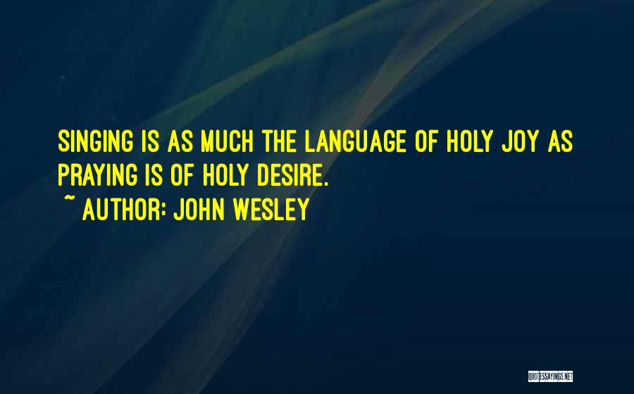 John Wesley Quotes 980340