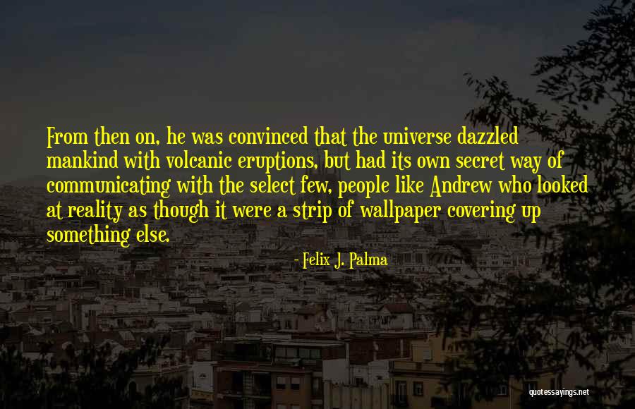 John Whitaker Equestrian Quotes By Felix J. Palma John Whitaker Equestrian Quotes By Felix J. Palma