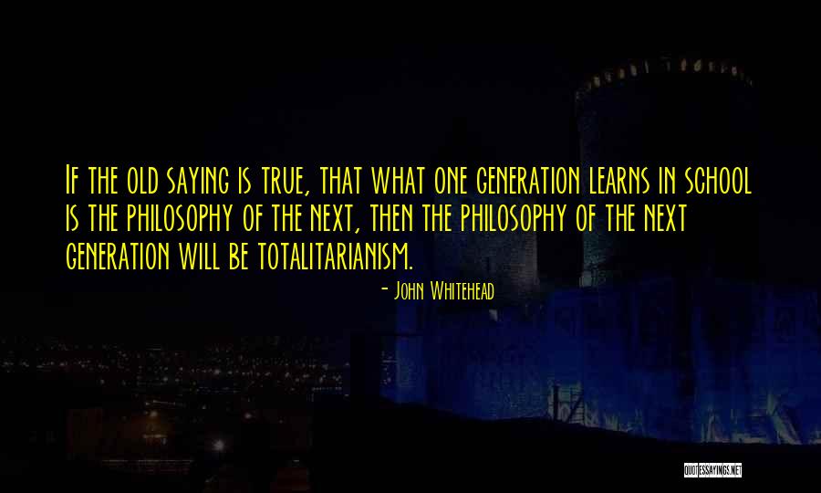 John Whitehead Quotes 916287