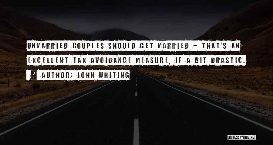 John Whiting Quotes 1507162