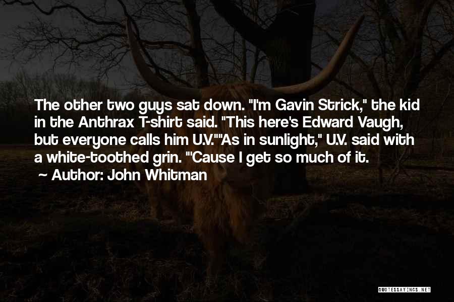 John Whitman Quotes 257509