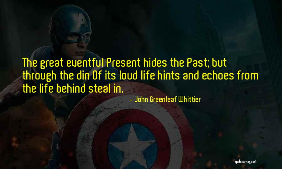 John Whittier Quotes By John Greenleaf Whittier John Whittier Quotes By John Greenleaf Whittier