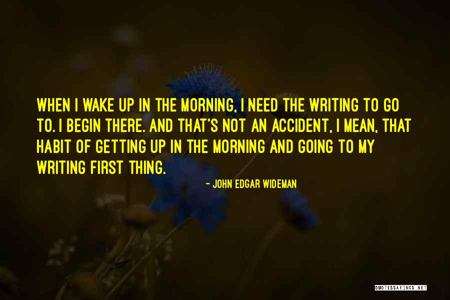 John Wideman Quotes By John Edgar Wideman John Wideman Quotes By John Edgar Wideman