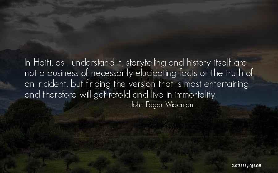 John Wideman Quotes By John Edgar Wideman John Wideman Quotes By John Edgar Wideman