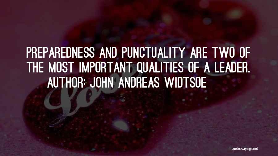 John Widtsoe Quotes By John Andreas Widtsoe