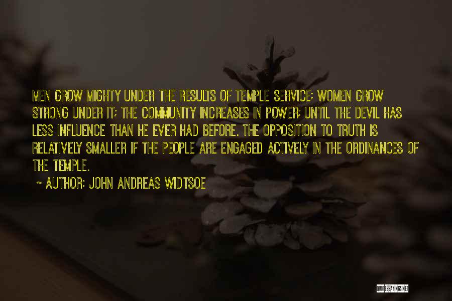 John Widtsoe Quotes By John Andreas Widtsoe