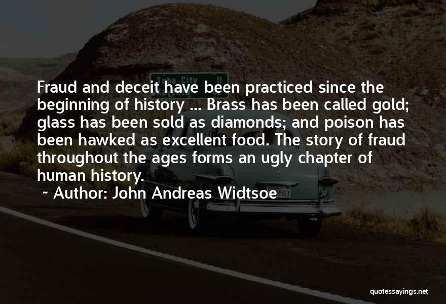 John Widtsoe Quotes By John Andreas Widtsoe