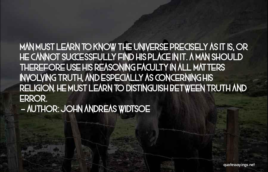 John Widtsoe Quotes By John Andreas Widtsoe