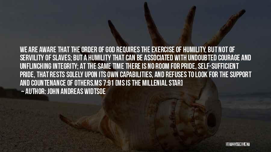 John Widtsoe Quotes By John Andreas Widtsoe