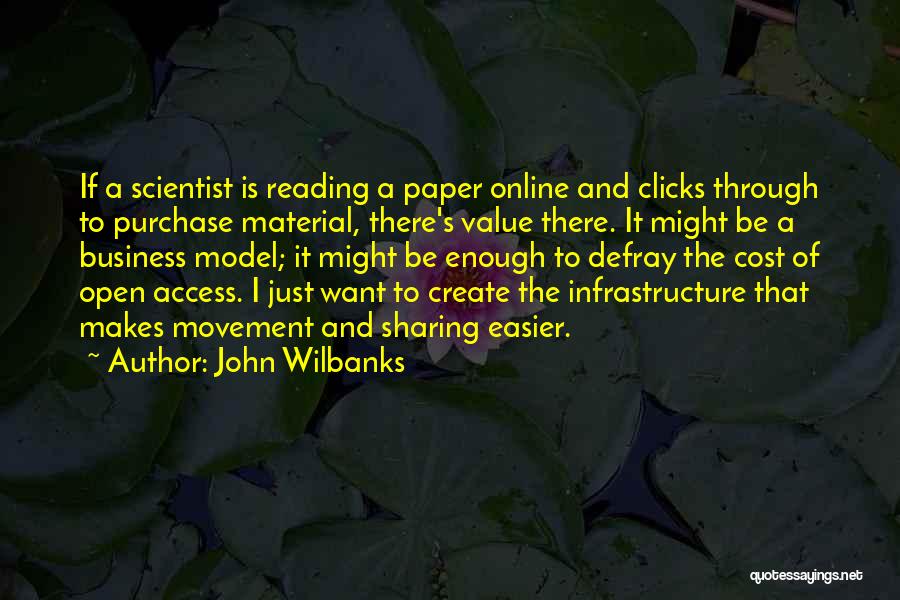 John Wilbanks Quotes 356993