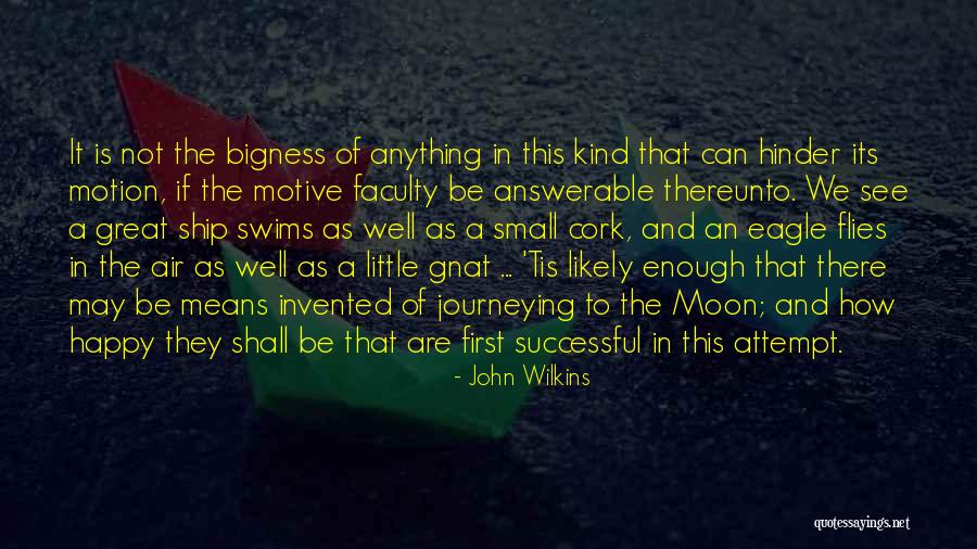 John Wilkins Quotes 1704122 John Wilkins Quotes 1704122