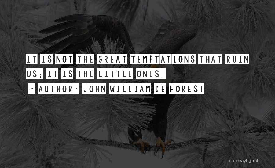 John William De Forest Quotes 130632
