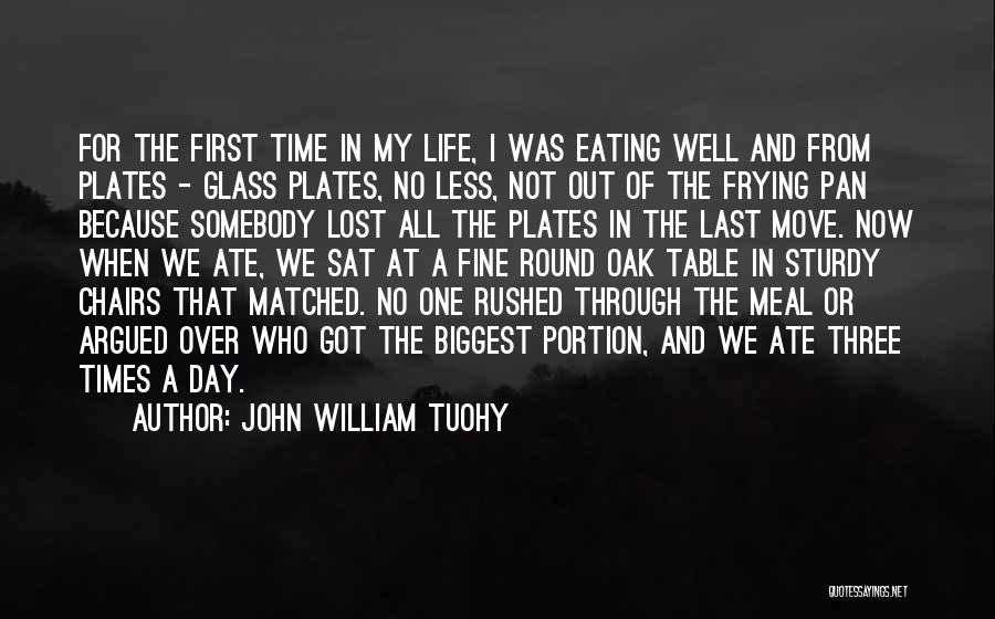 John William Tuohy Quotes 603392