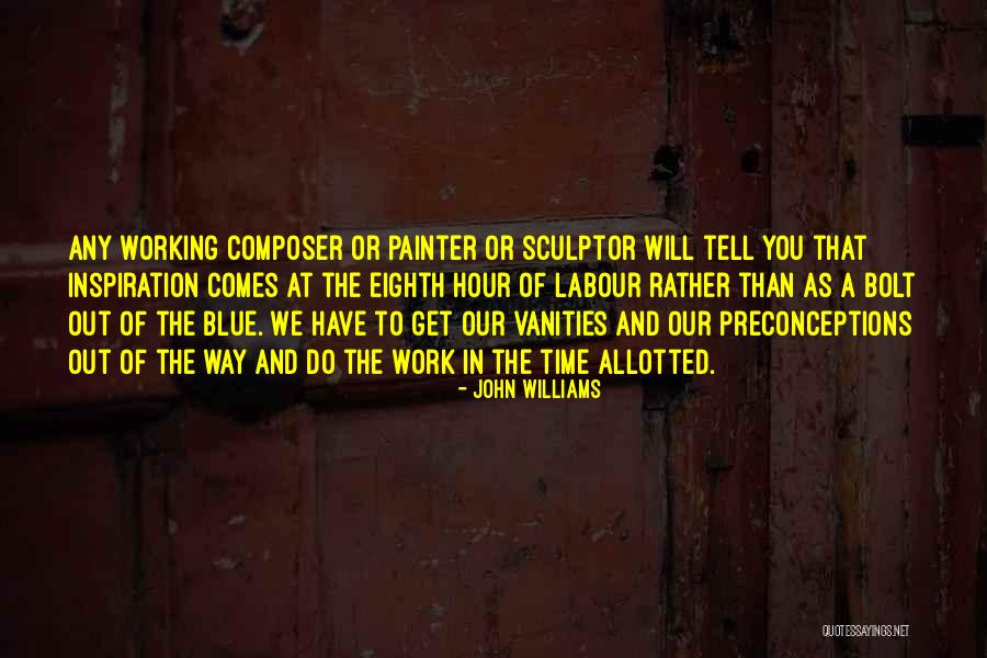 John Williams Composer Quotes By John Williams