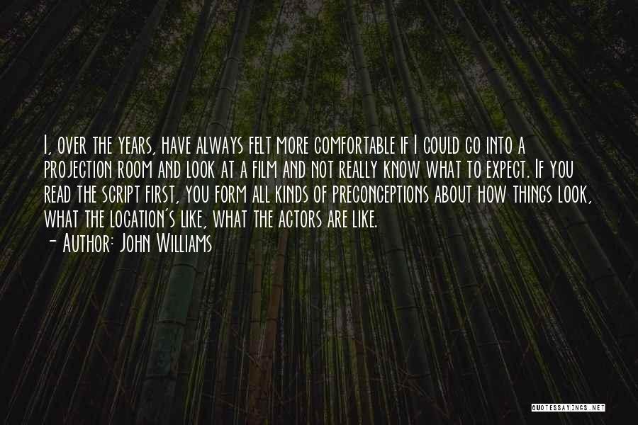 John Williams Quotes 1898439