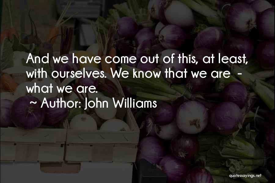 John Williams Quotes 417991