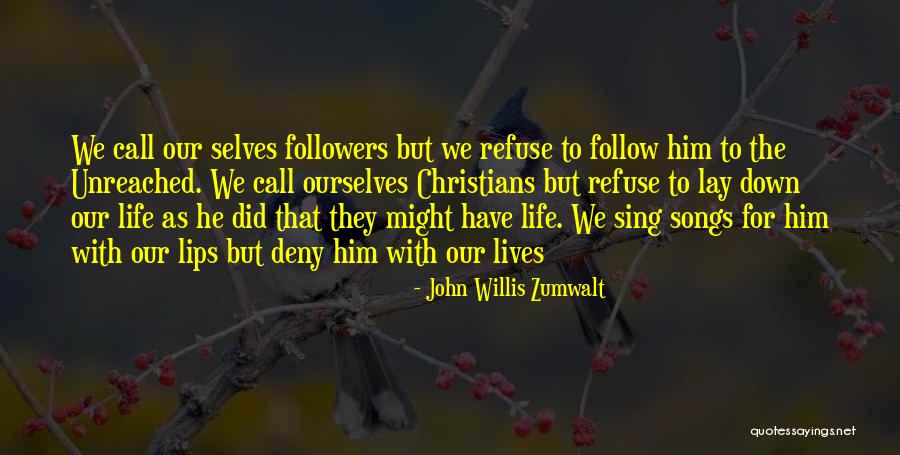 John Willis Zumwalt Quotes 505099