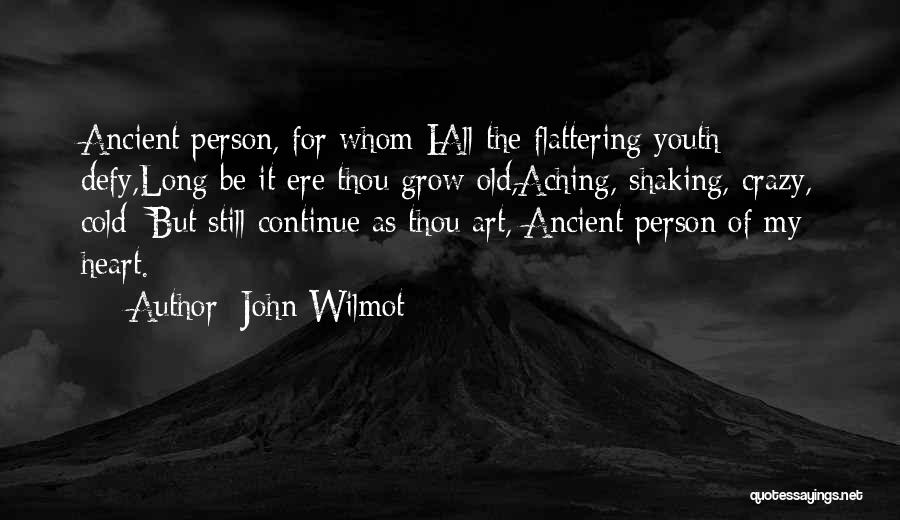 John Wilmot Quotes 1035600