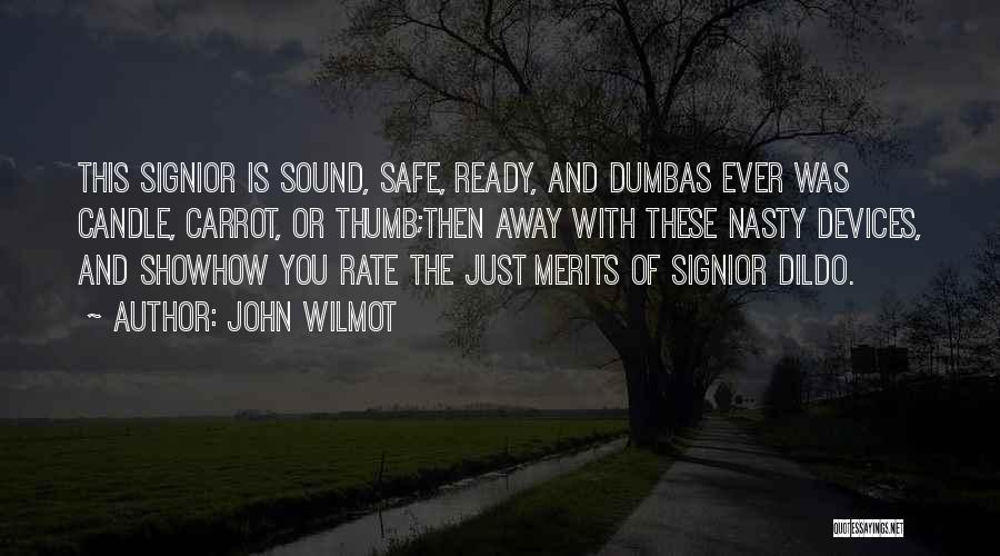 John Wilmot Quotes 1093340