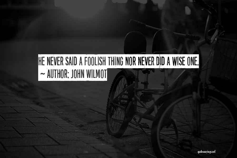 John Wilmot Quotes 1566534