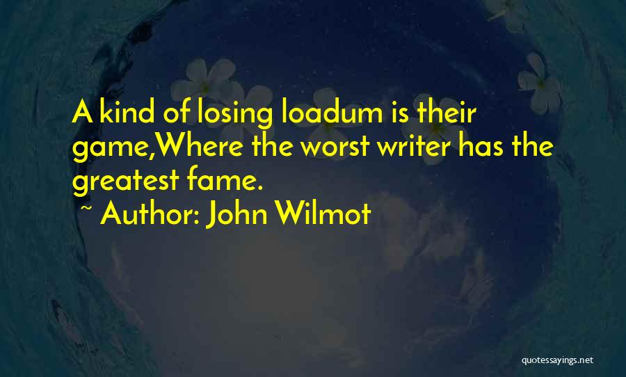 John Wilmot Quotes 808617